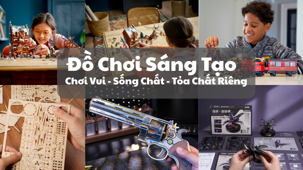 Đồ Chơi Sáng Tạo