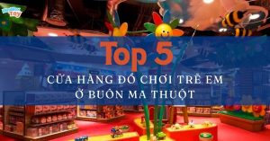 Cửa Hàng Đồ Chơi Trẻ Em